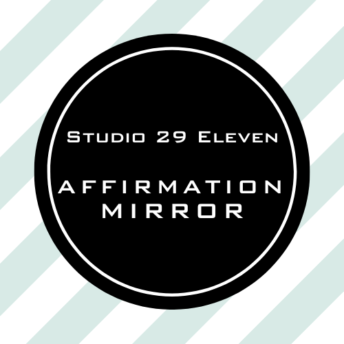 AH - Affirmation Mirror