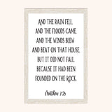 Matthew 7:25 Framed Scripture Sign