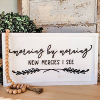 Morning by Morning Wooden Sign, Heart and Home Collection, White Distressed Backer, Raised 3D Morning by Morning, Decorative Laurels.