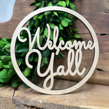 Welcome Ya'll in Wood