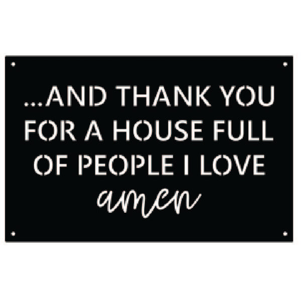 And thank you for a house full of people