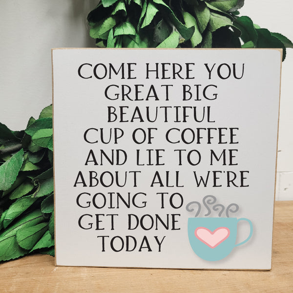 Cup of Coffee plaque
