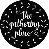 The Gathering Place in Metal