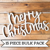Bulk Set- Wooden Merry Christmas- Unfinished Wood Words— pack of 15 pieces!!!!