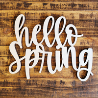hello Spring- Unfinished Wood Words