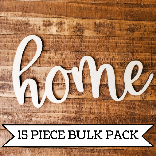 Bulk Set- Wooden Home- Unfinished Wood Words— pack of 15 pieces!!!!