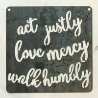 Act Justly, Love Mercy, Walk Humbly Metal Wall Decor